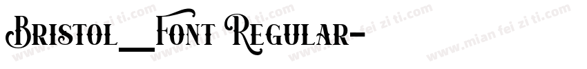 Bristol_Font Regular字体转换